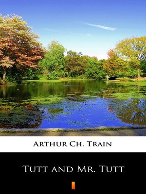 cover image of Tutt and Mr. Tutt